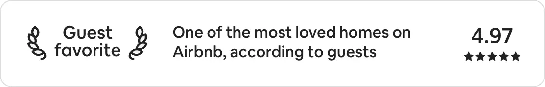 Airbnb Guest Favourite, rated 4.97 by guests